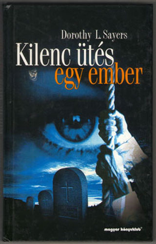 Dorothy L. Sayers - Kilenc ts egy ember