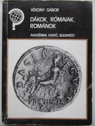 V�kony G�bor - D�kok, r�maiak, rom�nok (K�rd�jel sorozat)