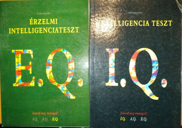 Szllsi Pter (szerk.) - rzelmi intelligenciateszt E.Q. - Intelligencia teszt I.Q. (2 ktet)