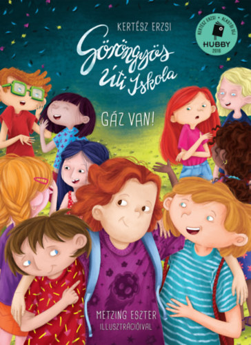 Kert�sz Erzsi - G�r�ngy�s �ti Iskola - G�z van!