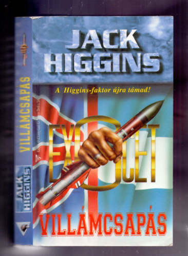 Jack Higgins - Villámcsapás (Exocet)
