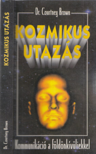 Courtney Dr. Brown - Kozmikus utazs
