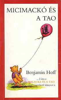 Benjamin Hoff - Micimack s a Tao