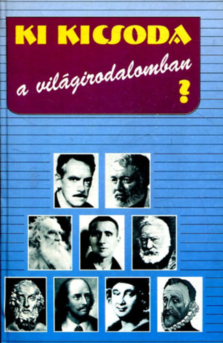Gremsperger Lszl dr.; Gyesk gnes - Ki kicsoda a vilgirodalomban? (1975-ig)