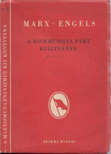 Marx-Engels - A kommunista párt kiáltványa