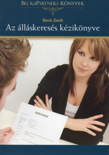 Beck Zsolt - Az llskeress kziknyve