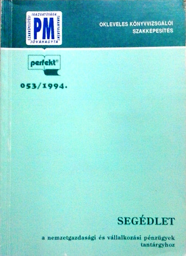Seg�dlet a nemzetgazdas�gi �s v�llalkoz�si p�nz�gyek tant�rgyhoz