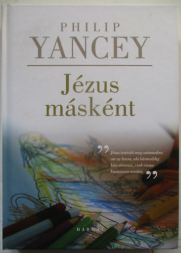 Philip Yancey - Jézus másként