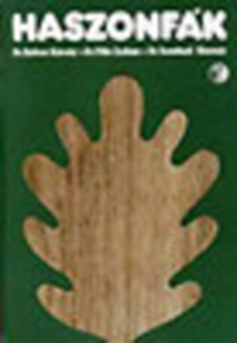 Dr.Babos-Dr. Filló-Somkuti - Haszonfák