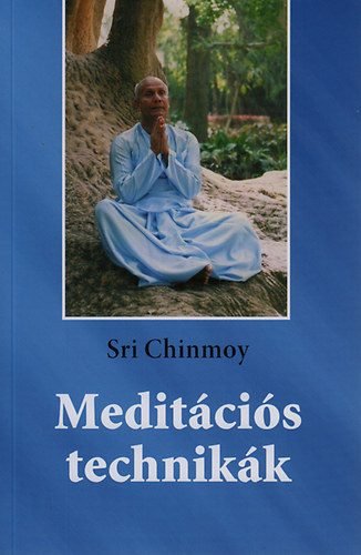 Sri Chinmoy - Meditcis technikk