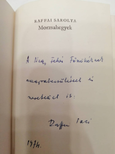 Raffai Sarolta - Morzsahegyek