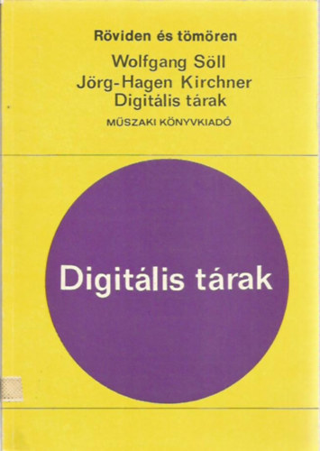 Sll- Kirchner - Digitlis trak -Rviden s tmren