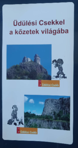 dlsi Csekkel a kzetek vilgba