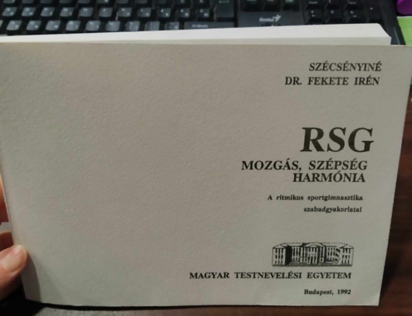 Szcsnyin Dr. Fekete Irn - RSG Mozgs, szpsg, harmnia