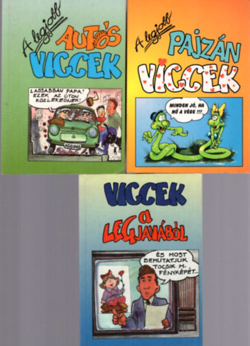 Mor kos (szerk.) - 3 db viccknyv: A legjobb auts viccek + A legjobb pajzn viccek + Viccek a legjavbl