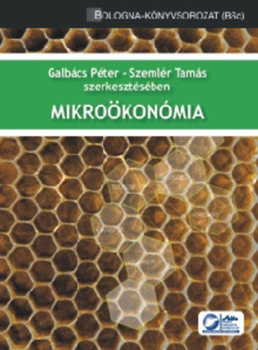 Galbcs Pter; Szemlr Tams (szerk.) - Mikrokonmia