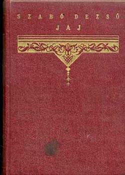 Szab Dezs - Jaj-elbeszlsek