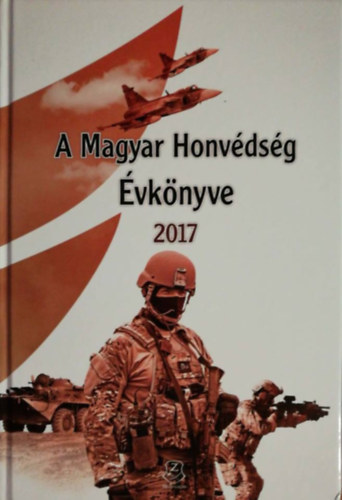 A Magyar Honv�ds�g �vk�nyve 2017
