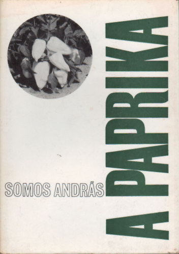 Somos András - A paprika