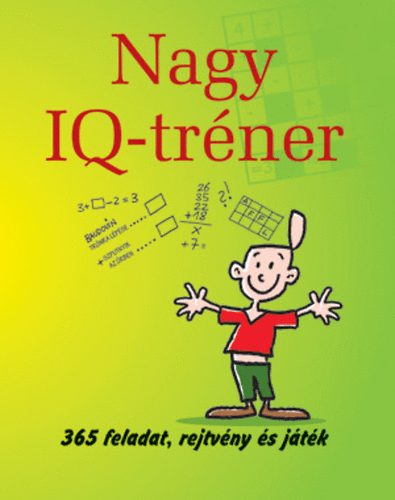 Medgyesy ZSfia (szerk.) - Nagy IQ-trner - 365 feladat, rejtvny s jtk