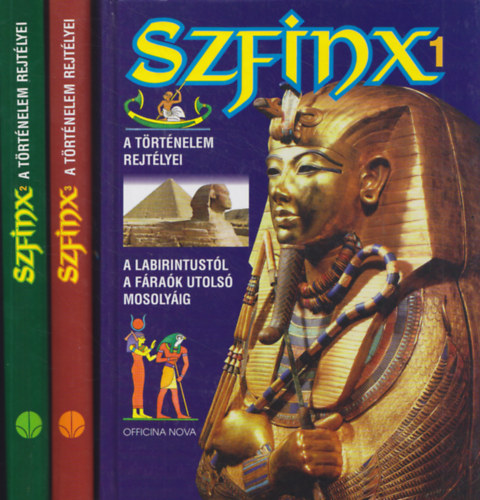 Hans-Christian Huf (szerk.) - Szfinx I-III. (A trtnelem rejtlyei)