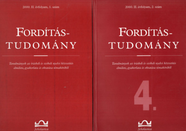 Klaudy Kinga (szerk.), Albert Sndor, Bart Istvn - Fordtstudomny  2000. II vf. 1-2. sz. ( teljes )