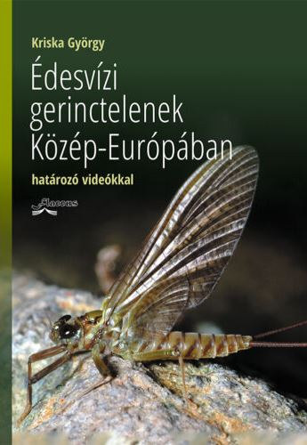 Kriska Gyrgy - desvzi gerinctelenek Kzp-Eurpban