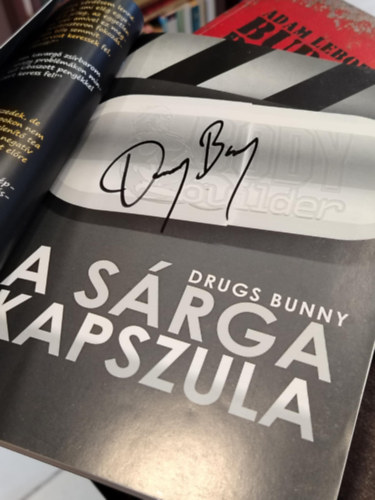 Drugs Bunny - A s�rga kapszula