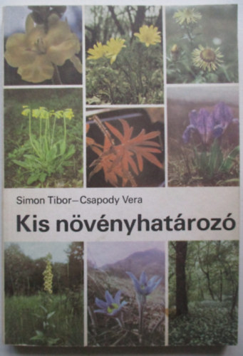Simon Tibor-Csapody Vera - Kis növényhatározó