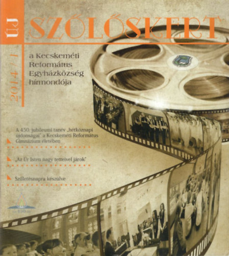 Bn Magdolna (fszerk:) - j Szlskert 2014/1. II. vf. 1. szm