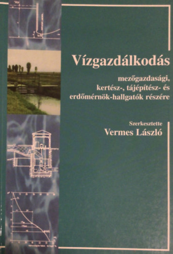 Vermes László - Vízgazdálkodás