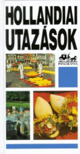 Moldoványi Ákos - Hollandiai utazások