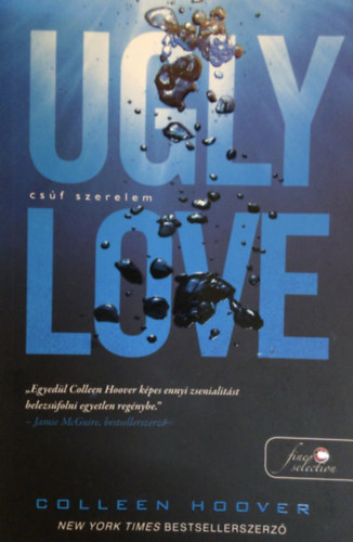 Colleen Hoover - Ugly Love - Csf szerelem