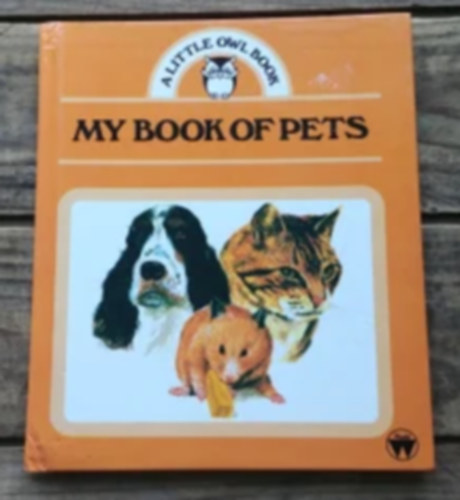 My book of pets - A little owl book