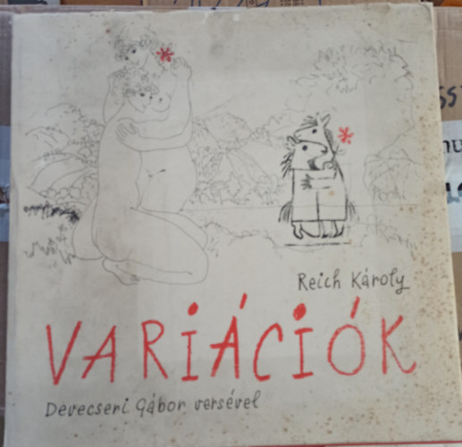 Reich K�roly - Vari�ci�k Devecseri G�bor vers�vel