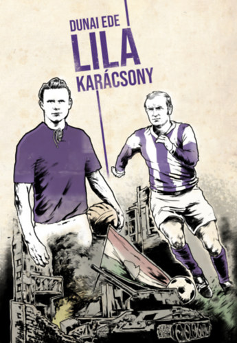 Dunai Ede - Lila kar�csony