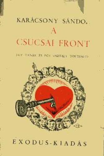 Kar�csony S�ndor - A csucsai front