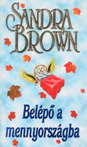Sandra Brown - Belp a mennyorszgba