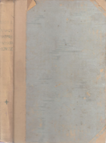 Nagy Endre (szerk.) - A nagy hboru anekdotakincse