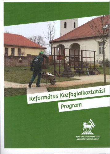 Lucski Zsfia - Reformtus Kzfoglalkoztatsi Program