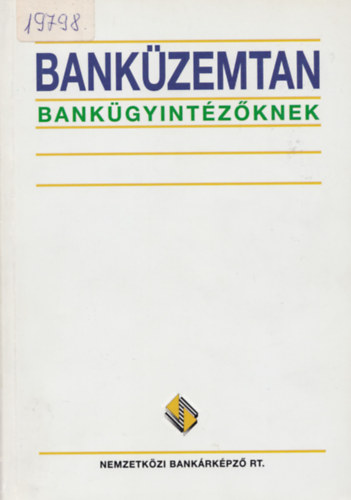 Horvth-Klmn-Kirly-Kozma - Bankzemtan bankgyintzknek