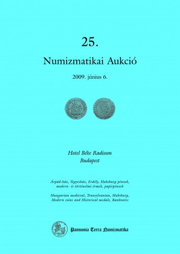 Numis Art kft - 25. Numizmatikai Aukci