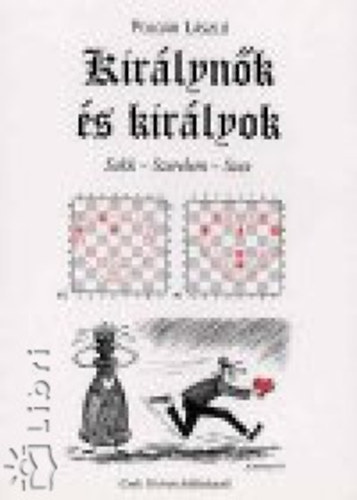 Polgr Lszl - Kirlynk s kirlyok