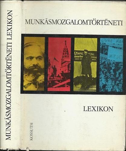 Vass Henrik (szerk.) - Munkásmozgalomtörténeti lexikon