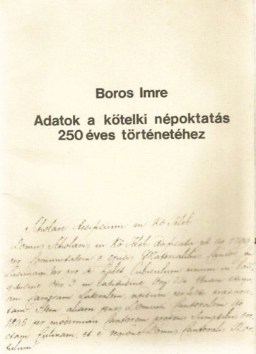 Boros Imre - Adatok a kőtelki népoktatás 250 éves történetéhez