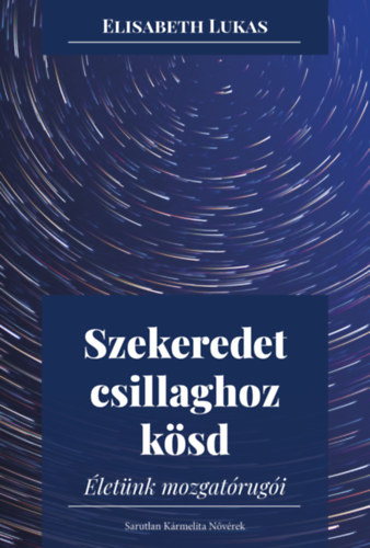 Elisabeth Lukas - Szekeredet csillaghoz ksd