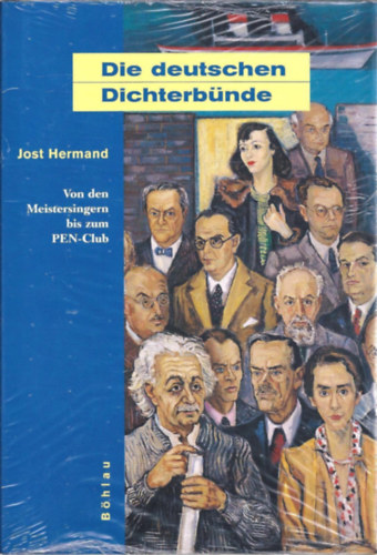 Jost Hermand - Die deutschen Dichterbünde