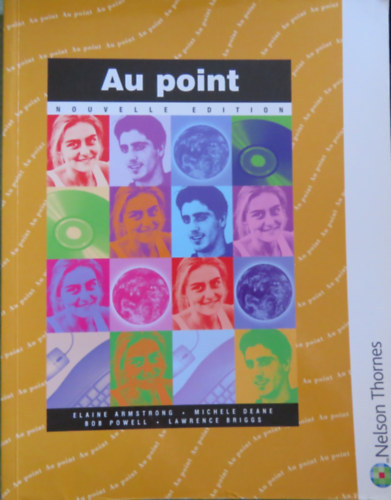 Elaine Armstrong, Michele Deane, Bob Powell, Lawrence Briggs - Au Point nouvelle edition (francia nyelvknyv)