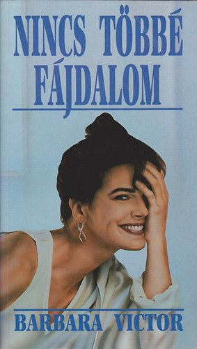 Barbara Victor - Nincs többé fájdalom