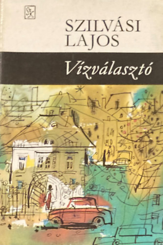 Szilv�si Lajos - V�zv�laszt�